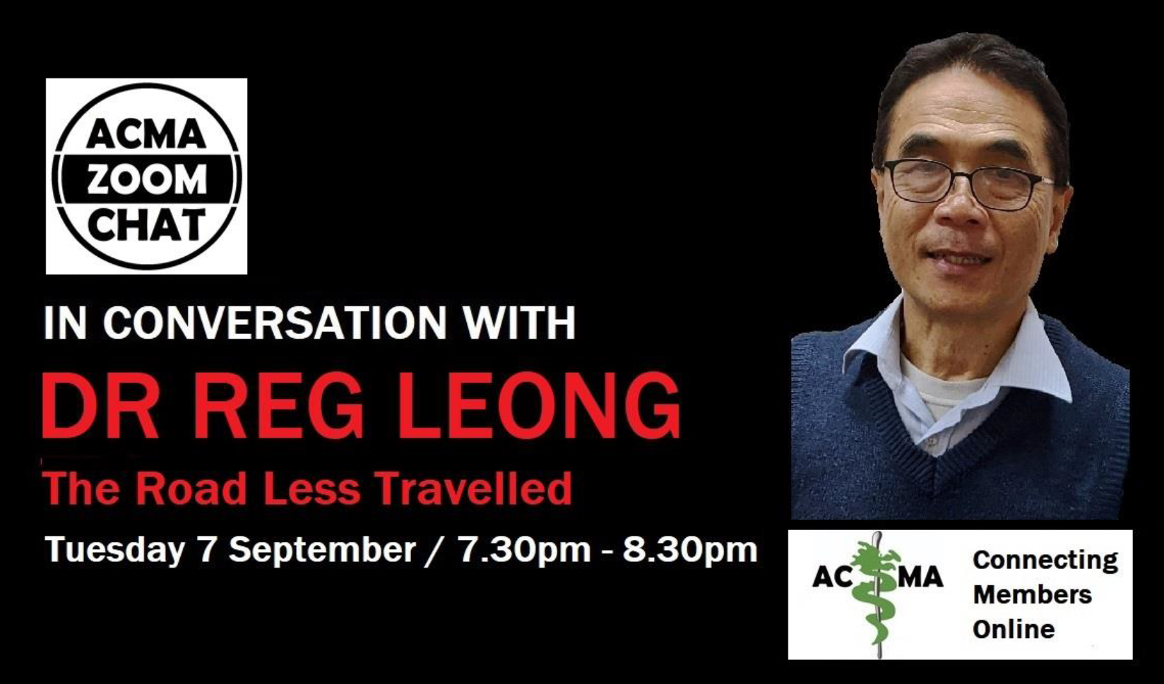 ACMA Chat Event Banner, featuring A/Prof Stephen LiACMA Chat Event Banner, featuring Dr Reg Leong